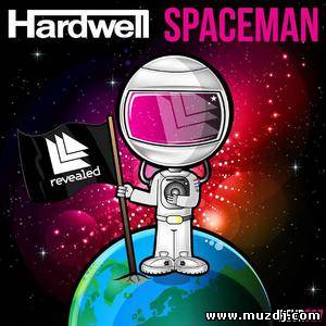 Hardwell - Spaceman (Sndrz Remix)