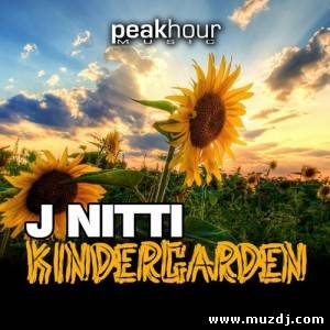 J Nitti - Kindergarden (Original Mix)