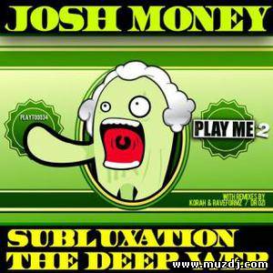 Josh Money - The Deep Web (Original Mix)