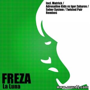 Freza - La Luna (Original Mix)