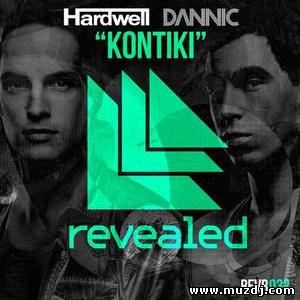 Hardwell & Dannic - Kontiki (Original Mix)