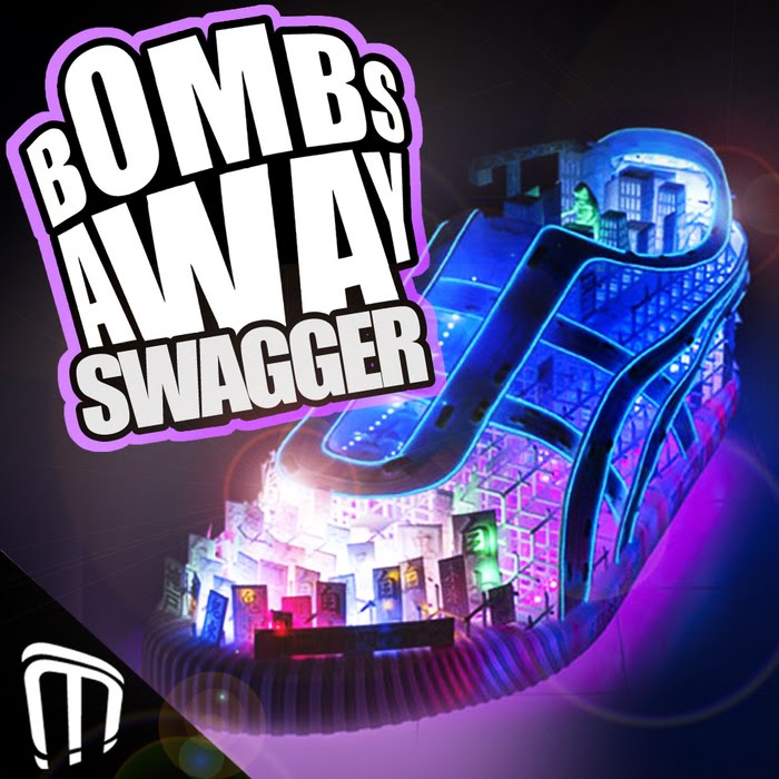 Bombs Away - Swagger (Rocket Pimp Remix)