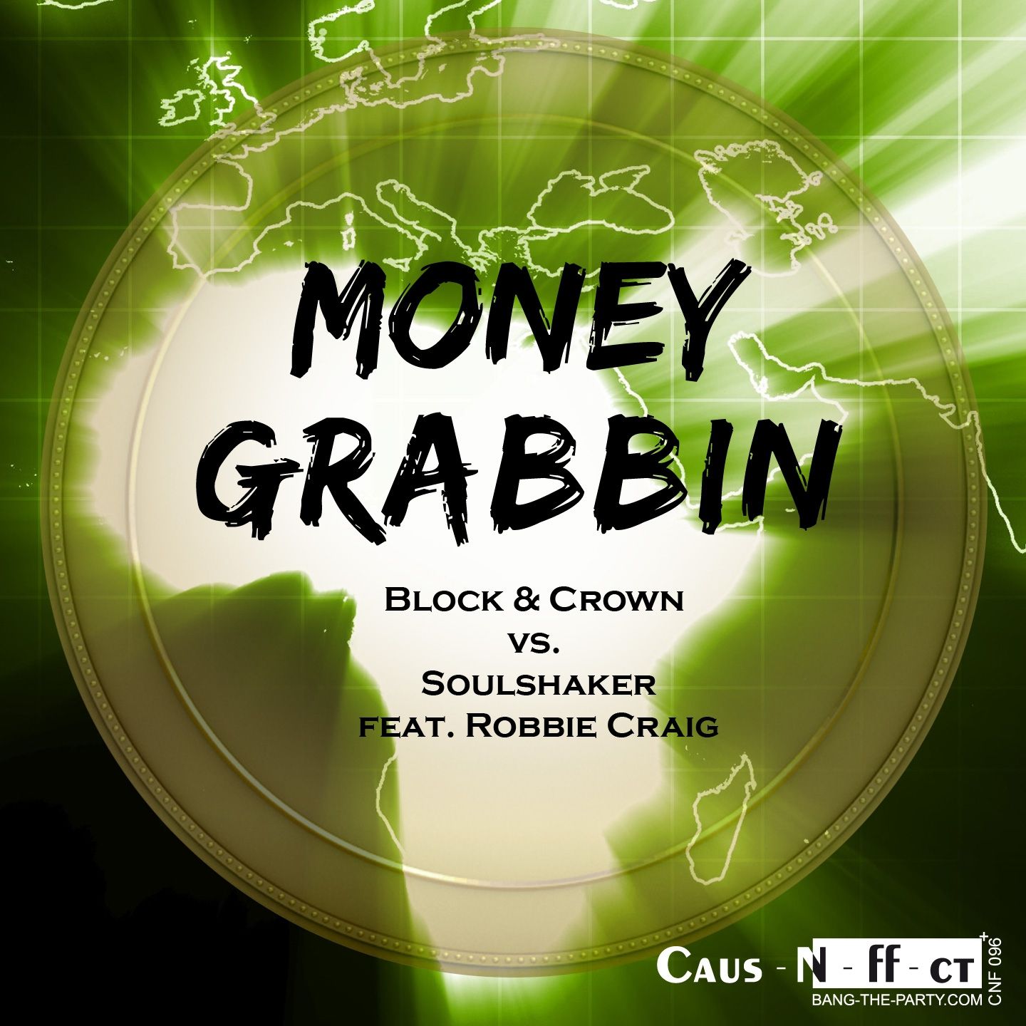 Soulshaker , Block & Crown - Moneygrabbin feat Robbie Craig (Block Crown Full Vocal Club Mix)
