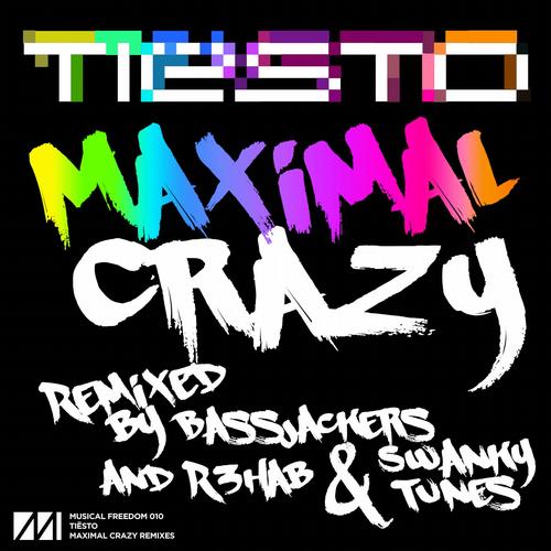 Tiesto - Maximal Crazy (Bassjackers Remix)
