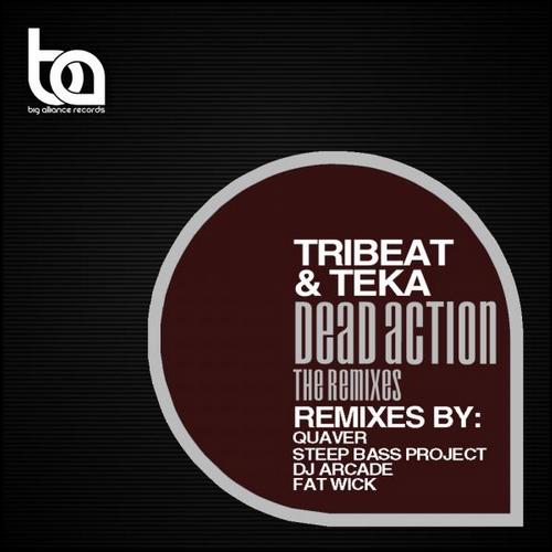 Tribeat & Teka - Dead Action (Steep Bass Project Remix)