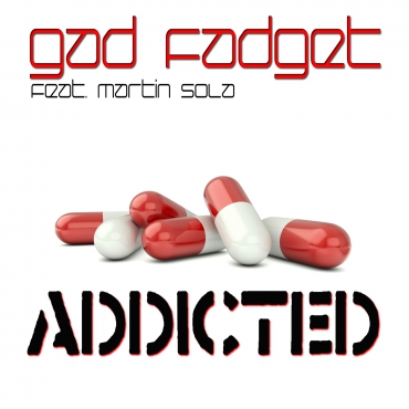 Gad Fadget feat. Martin Sola - Addicted (Vocal Mix)