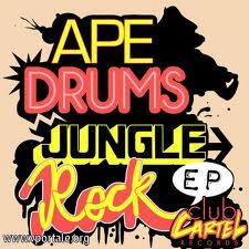Ape Drums - Jungle Rock (No Body Remix)
