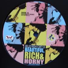 Melleefresh N' Dirty 30 - Beautiful, Rich & Horny (Sick Individuals Mix)