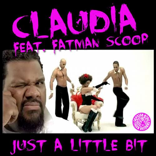 Claudia Ft. Fatman Scoop - Just A Little Bit (Spencer & Hill Airplay Mix)