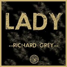 Richard Grey - Lady (Original Mix)