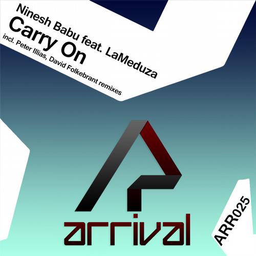 Ninesh Babu Feat. LaMeduza - Carry On (David Folkebrant Remix)