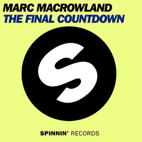 Marc Macrowland - The Final Countdown (Original Mix)