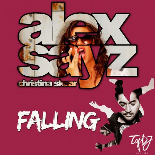 Sayz, Alex Feat. Christina Skaar - Falling (Albin Myers Rave remix)