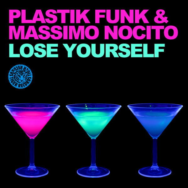 Plastik Funk, Massimo Nocito - Lose Yourself (Club Mix)