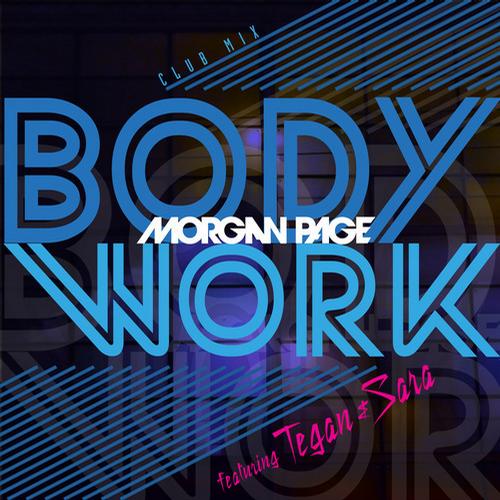 Morgan Page – Body Work feat. Tegan & Sara (Club Mix)