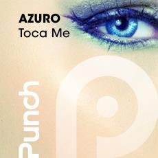 Azuro - Toca Me feat. Elly (DJs From Mars Remix)