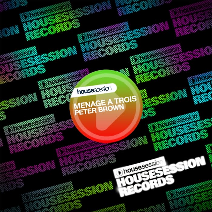 Peter Brown - Menage A Trois (Ezzy Safaris Remix)