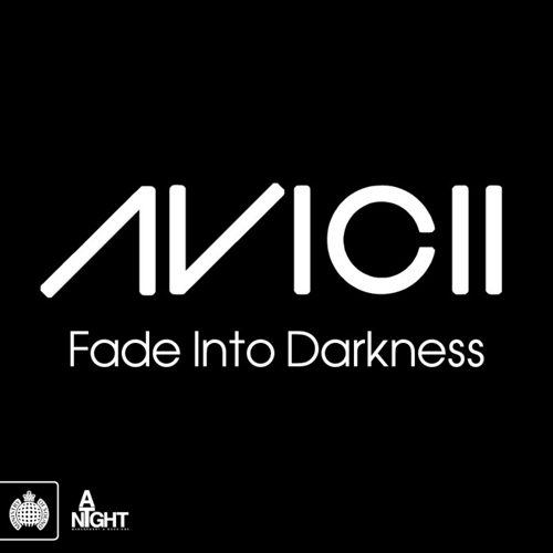 Avicii - Fade Into Darkness (DJ Newklear Mashup Radio Mix)
