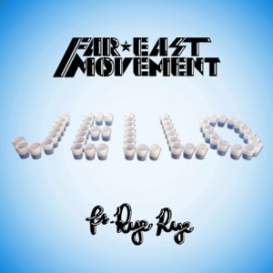 Far East Movement feat Rye Rye - Jello (Sidney Samson Remix)