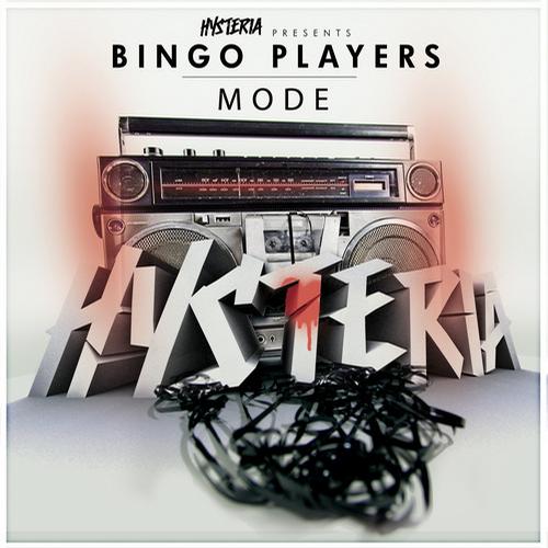 Bingo Players - Mode (Original Mix)