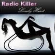 Radio Killer - Lonely Heart (Kenny Hayes Nitelite Mix)