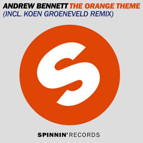 Andrew Bennett - The Orange Theme (Original Mix)