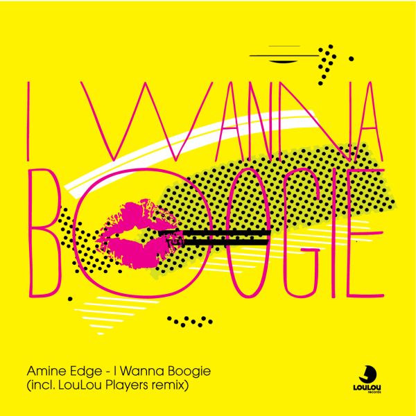 Amine Edge - I Wanna Boogie (Original Mix)