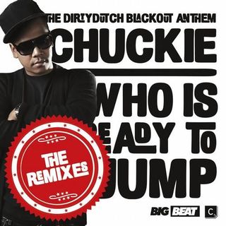 Chuckie - Who Is Ready To Jump (Dada Life Remix)