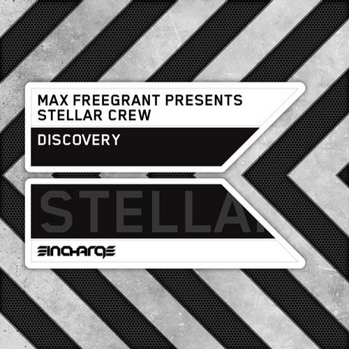 Max Freegrant pres. Stellar Crew - Discovery (Back To 1980's Mix)