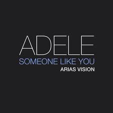 Adele - Someone Like You (Arias Vision)