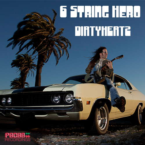 Dirtyhertz - 6 String Hero (Dirtyhertz Remix)