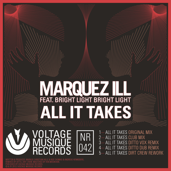Marquez Ill - All It Takes Feat. Bright Light Bright Light (Club Mix)