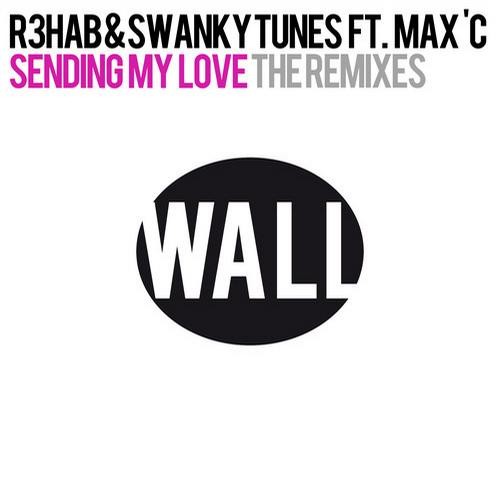 R3hab & Swanky Tunes feat. Max'C - Sending My Love (Afrojack Edit)