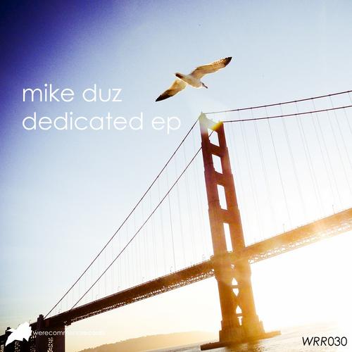 Mike Duz - Dedicated (Original Mix)