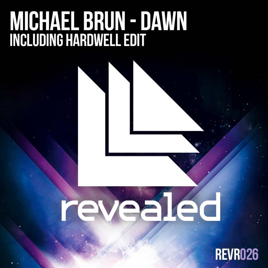 Michael Brun - Dawn (Hardwell Edit)
