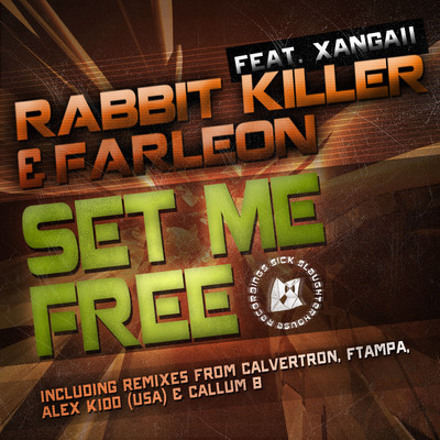 Rabbit Killer, Xangaii, Farleon - Set Me Free (Original Mix)