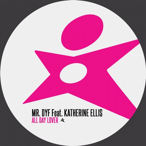 Mr. Dyf - All Day Lover feat. Katherine Ellis (David Jones Remix)