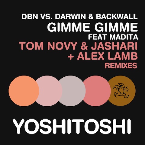 DBN vs. Darwin & Backwall feat. Madita - Gimme Gimme (Original Mix)