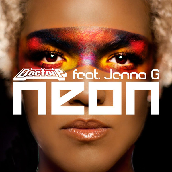 Doctor P - Neon (Roksonix Remix)