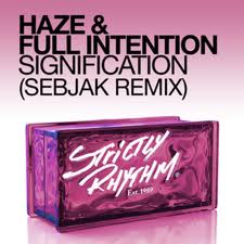Haze & Full Intention - Signification (Sebjak Remix)