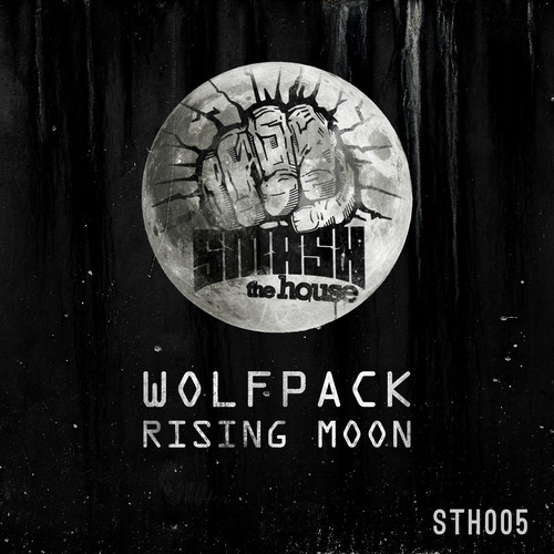 Wolfpack - Rising Moon (Original Mix)