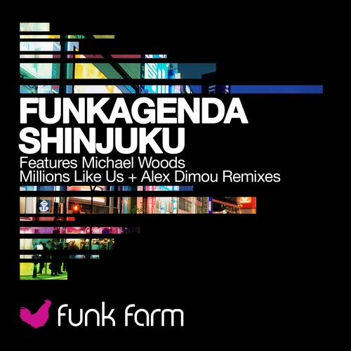 Funkagenda - Shinjuku (Michael Woods Remix)