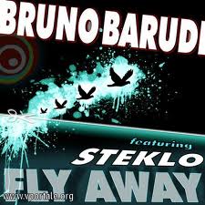Bruno Barudi, Steklo - Fly Away (Original Mix)