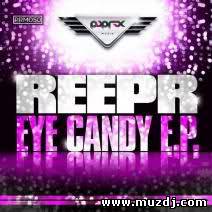Reepr - Eye Candy (Demon Groove Remix)