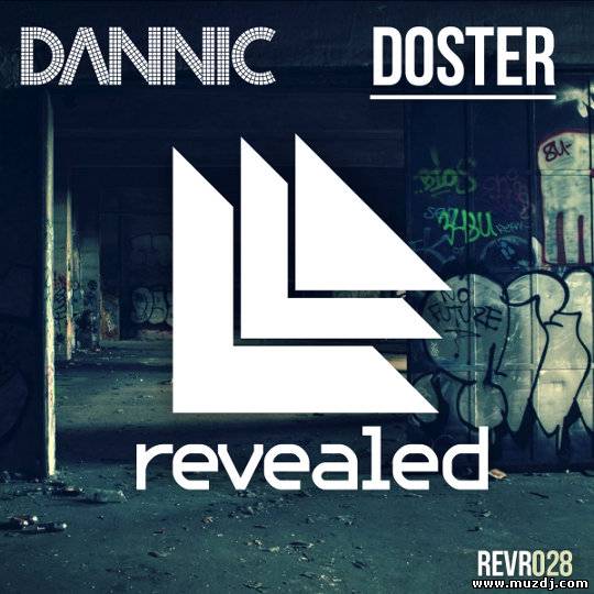 Dannic - Doster (Original Mix)
