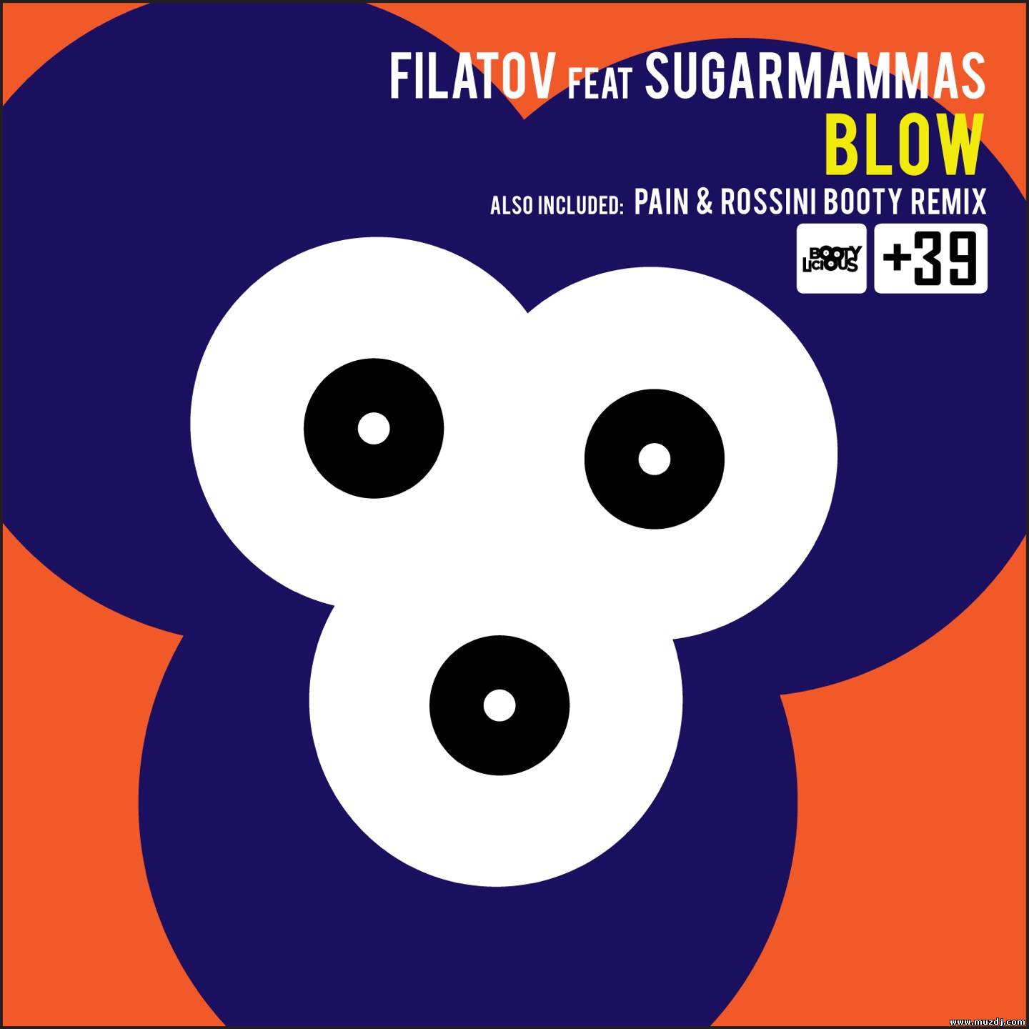 Filatov - Blow Feat. Sugarmammas (Stefano Pain & Danilo Rossini Booty Remix)