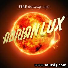 Adrian Lux feat. - Fire (R3hab Remix)
