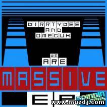 DirrtyDee & Omeguh - We Are Massive (JayyFresh Remix)
