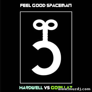 Hardwell vs. Gorillaz - Feel Good Spaceman (Clockwork Edit)
