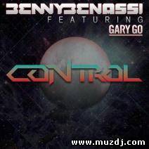 Benny Benassi ft. Gary Go - Control (Gigi Barocco Remix)